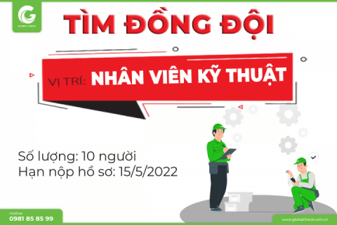 TUYỂN DỤNG VỊ TRÍ KỸ THUẬT VIÊN