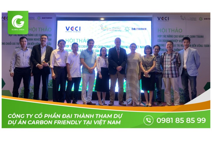 Công ty cổ phần Đại Thành tham dự Dự án Carbon Friendly tại Việt Nam