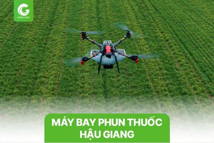 Phân Phối Máy Bay Xịt Thuốc Hậu Giang Cho Lúa, Cây Ăn Trái hiệu quả cao