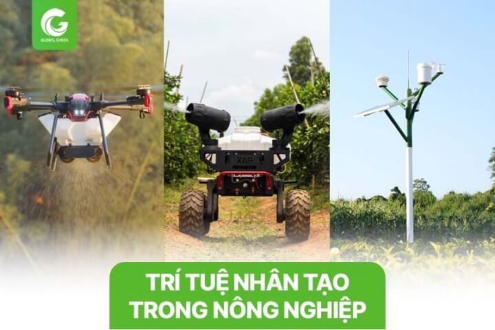 Trí tuệ nhân tạo trong nông nghiệp & 9 ứng dụng tiên tiến nhất 2023