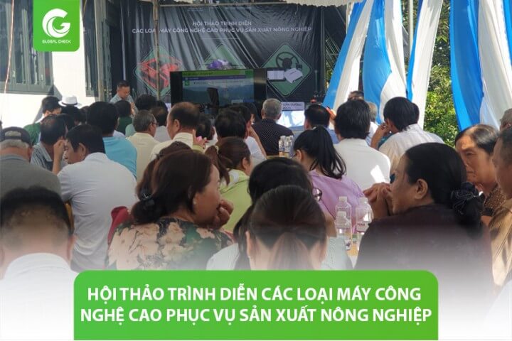 Hội thảo trình diễn các loại máy công nghệ cao phục vụ sản xuất nông nghiệp