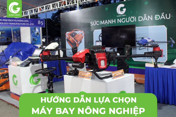 Hướng dẫn lựa chọn máy bay nông nghiệp