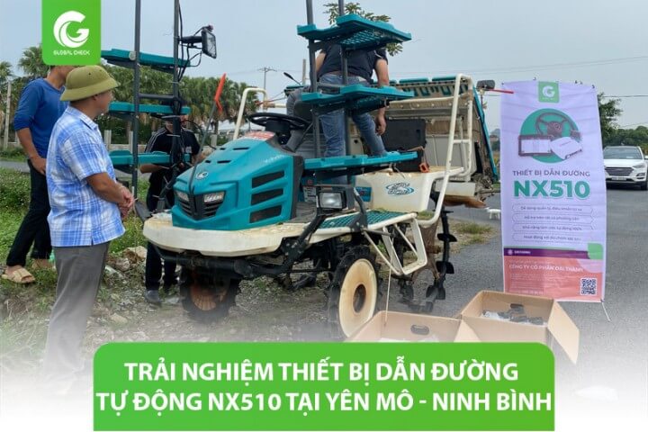 Trải nghiệm thiết bị dẫn đường tự động NX510 tại Yên Mô - Ninh Bình