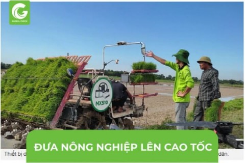 ĐƯA NÔNG NGHIỆP LÊN ĐƯỜNG CAO TỐC