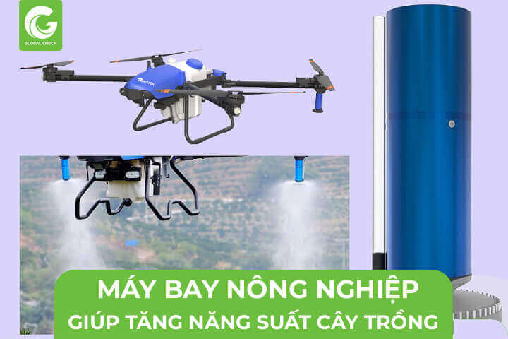 Máy bay nông nghiệp giúp tăng năng suất cây trồng