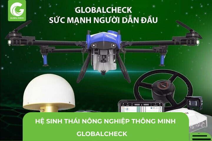 Hệ Sinh Thái Nông Nghiệp Thông Minh GlobalCheck