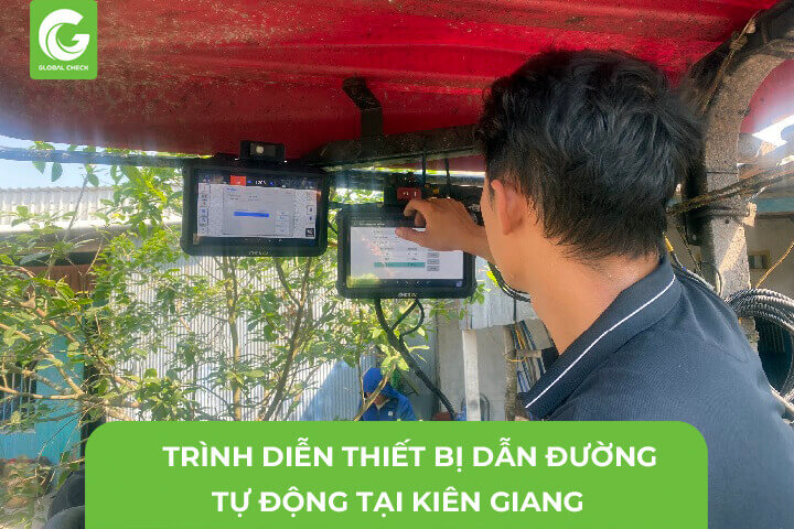 Trình Diễn Thiết Bị Dẫn Đường Tự Động NX510 tại Kiên Giang