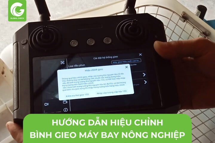 Hướng Dẫn Hiệu Chỉnh Bình Gieo Máy Bay Nông Nghiệp