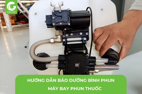 Hướng Dẫn Bảo Dưỡng Bình Phun Máy Bay Phun Thuốc