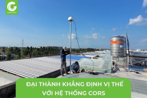Đại Thành Khẳng Định Vị Thế Với Hệ Thống Cors