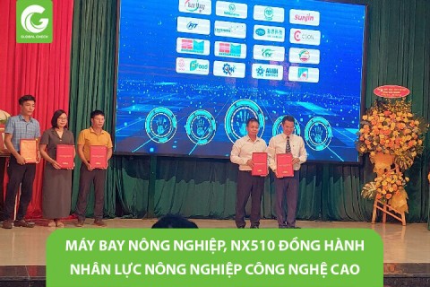 Máy bay Nông Nghiệp, NX510 Đồng Hành Nhân Lực Nông Nghiệp Công Nghệ Cao