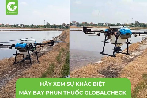 Hãy Xem Sự Khác Biệt Máy Bay Phun Thuốc GlobalCheck Là Gì?