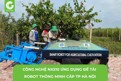 Công Nghệ NX510 Ứng Dụng Đề Tài Robot Thông Minh Cấp TP Hà Nội