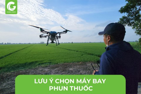 Lưu Ý Chọn Máy Bay Phun Thuốc