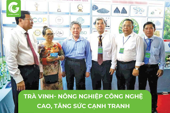 Sở NN&PTNT Trà Vinh- Nông Nghiệp Công Nghệ Cao- Tăng Sức Cạnh Tranh