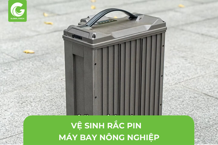 Vệ Sinh Rắc Pin Máy Bay Nông Nghiệp