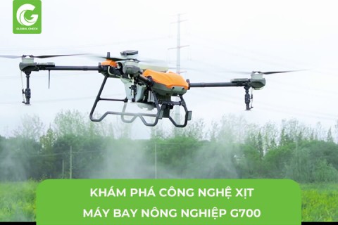 Khám Phá Công Nghệ Xịt Vượt Trội Chiếc Máy Bay Nông Nghiệp G700