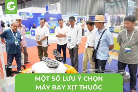 Một Số Lưu Ý Khi Chọn Máy Bay Xịt Thuốc
