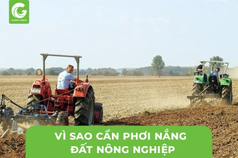 Vì Sao Cần Phơi Nắng Đất Nông Nghiệp