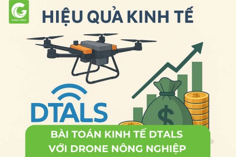 Bài Toán Kinh Tế Sử Dụng DTALS Với Drone Nông Nghiệp