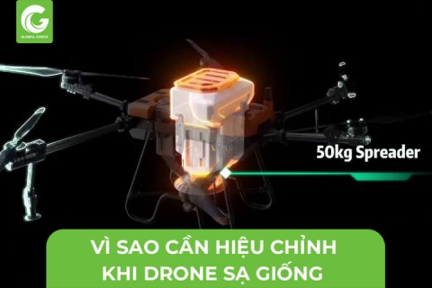 Vì Sao Cần Hiệu Chỉnh Máy Bay Nông Nghiệp Khi Sạ Giống