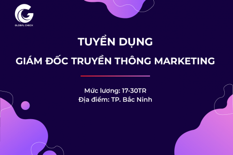 Tuyển dụng giám đốc truyền thông marketing