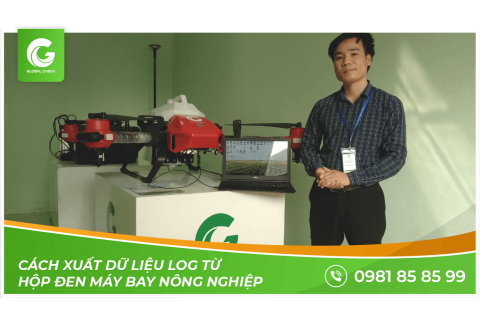 Cách xuất dữ liệu LOG từ hộp đen máy bay nông nghiệp GLOBALCHECK