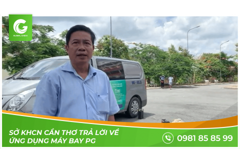 Tiến Sĩ Khoa Học - P. Giám Đốc TT KHCN Cần Thơ trả lời về ứng dụng máy bay phun thuốc Globalcheck